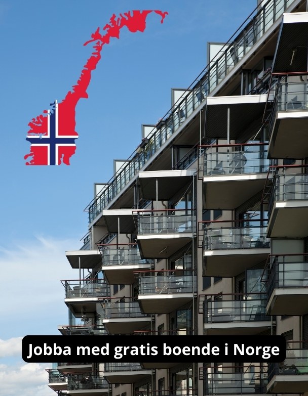 jobba med gratis boende i Norge