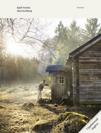 boken Stuglandet om gratis, öppna stugor för övernattning i Sverige